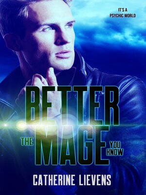 cover image of Better the Mage You Know